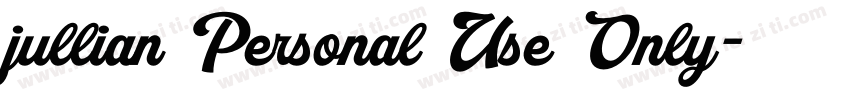 jullian Personal Use Only字体转换